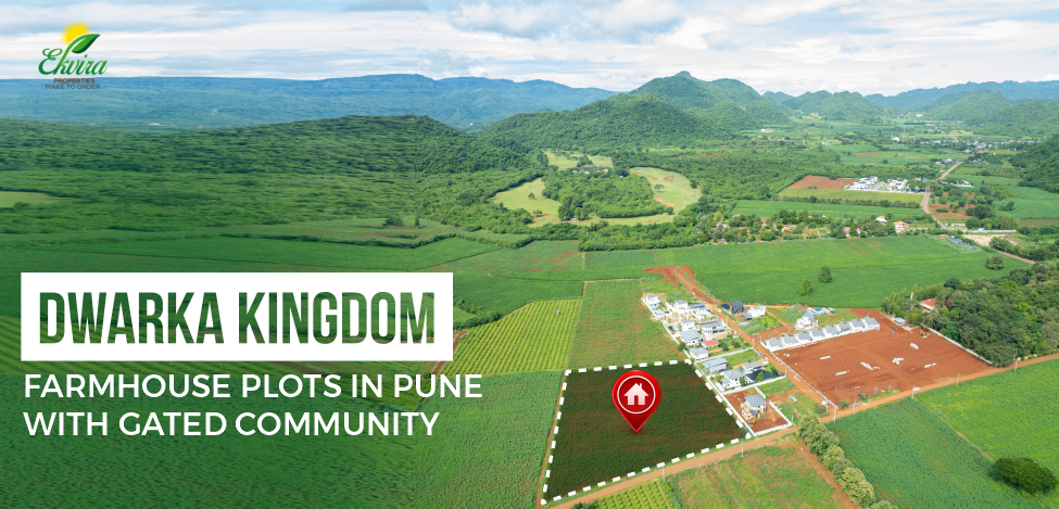 DWARKA KINGDOM- FARMHOUSE PLOTS IN PUNE WITH GATED COMMUNITY